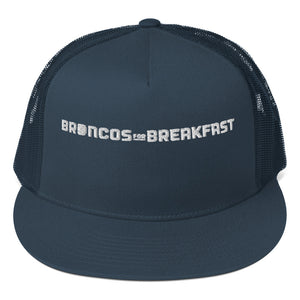 Broncos For Breakfast Trucker Hat
