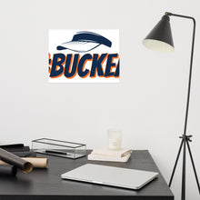 Load image into Gallery viewer, #Buckem Poster