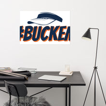 Load image into Gallery viewer, #Buckem Poster